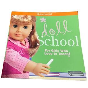 Doll School For Girls Who Love to Teach American Girl Magruder Pretend Play
